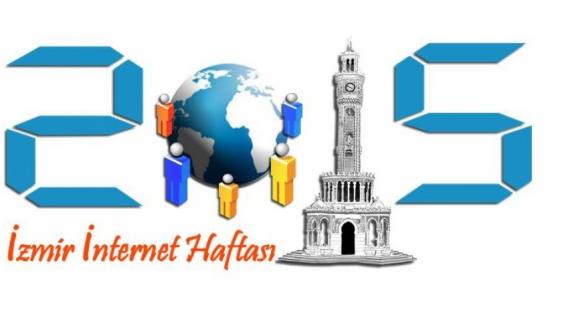 2015 İzmir İnternet Haftası Etkinlikleri