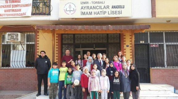 Torbalı İlçe Milli Eğitim Müdürü Cafer TOSUN Ayrancılar İmam-Hatip Lisesini ziyaret etti